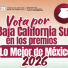 Nominan a BCS en seis categorías de “Lo Mejor de México 2026”
